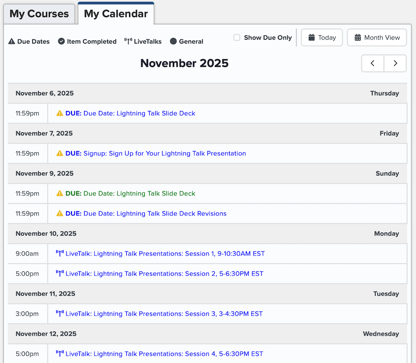 The list view of the new My Calendar page, which lists items in chronological order and groups them by date.