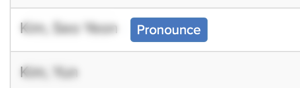 Screenshot of new "Pronounce" name button