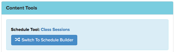 Switch to Schedule Builder button